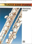 Yamaha Band Student - Flute - Book 1