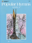Popular Hymns - Level 2