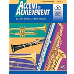 Accent on Achievement - Alto Sax - Book 1