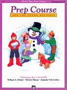 Basic Piano Prep Course: Christmas Joy! Book D