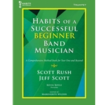 Trumpet - Habits of a Successful Beginner Band Musician