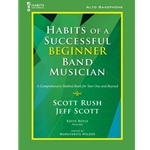 Alto Sax - Habits of a Successful Beginner Band Musician