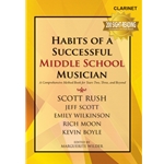 Clarinet - Habits of a Successful Middle School Musician