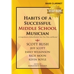 Bass Clarinet - Habits of a Successful Middle School Musician