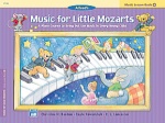 Music for Little Mozarts: Music Lesson Book 4