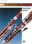 Yamaha Band Student - Bassoon - Book 1