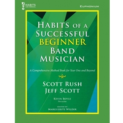 Euphonium / Baritone - Habits of a Successful Beginner Band Musician