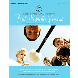 Flute 1st Semester Workbook - Rubber Band Arrangements