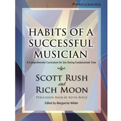 Percussion - Habits of a Successful Musician