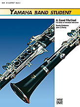 Yamaha Band Student - Clarinet - Book 2